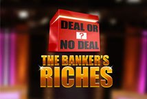 Deal or No Deal The Bankers Riches Megaways slot